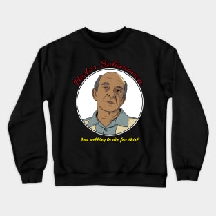 Hector Salamanca - Better Call Saul Crewneck Sweatshirt